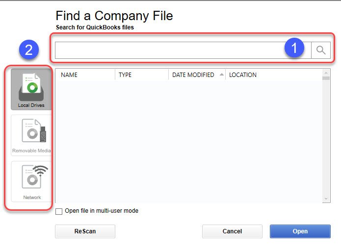 Find a QuickBooks Company File 4 Find a Company File in QuickBooks. Search Local, Removable and Network drives.