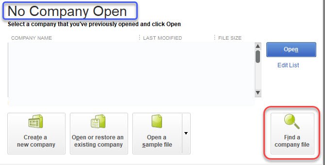 Find a QuickBooks Company File 3 No Company Open window in QuickBooks. Use the Find a company file icon at the lower right.
